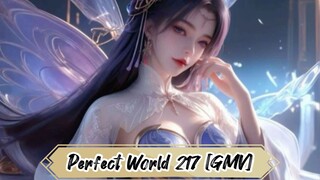 Perfect World episode 217 [GMV] DongHua
