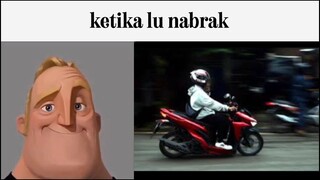 Mr. incredible becoming uncanny ( ketika lu nabrak )