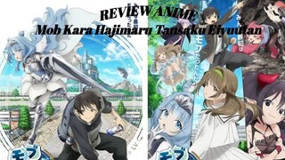 REVIEW ANIME Mob Kara Hajimaru Tansaku Eiyuutan