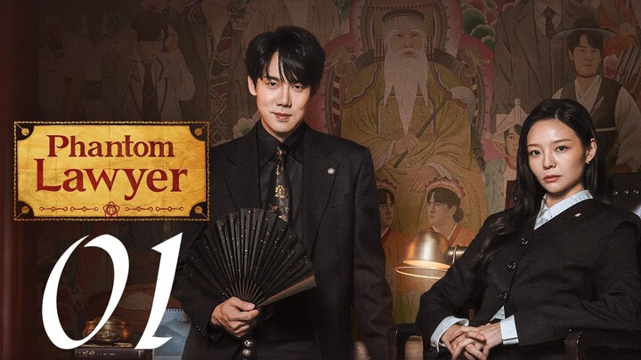 EP. 1 | PHANTOM LAWYER | ENG SUB