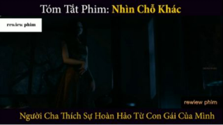 Nhìn chỗ khác 5#rewiewphim