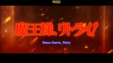 อนิเมะซับไทย จอมมารเทพต่างโลก Maou-sama, Retry! ตอนที่1-6 sub TH