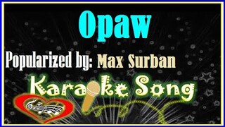 Opaw Karaoke Version by Max Surban -Karaoke Cover