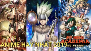 TOP 10 ANIME HAY NHẤT 2019 - THÍCH HỢP ĐỂ CÀY CUỐC NHỮNG NGÀY PHÒNG TRÁNH DỊCH