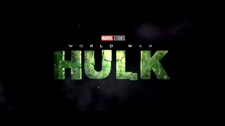 WORLD WAR HULK  (2023) Teaser Trailer Concept Mark Ruffalo Movie