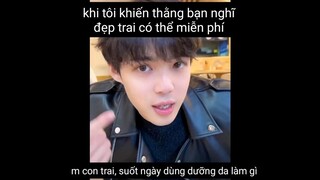 #MVHai Khi thằng bạn thân nghĩ đẹp trai có thể miễn phí
