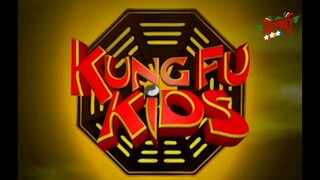 Kung Fu Kids: Full Episode 01