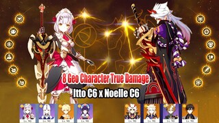 Itto C6 x Noelle C6 8 Geo Character Destroy 2.8 Floor 12 - The True Damage Showcase
