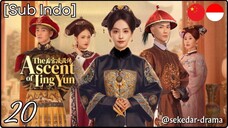 [Sub Indo] The Ascent of Ling Yun – Eps. 20 (2025)