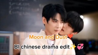 Moon and dust 🌙||chinese bl drama edit