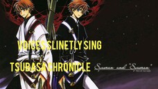 VOICES SLINETLI SING (tsubasa chronicle)