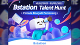 Promosi Resmi Bstation Talent Hunt