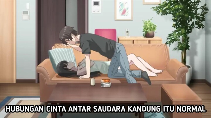 ANIME DENGAN HUBUNGAN TERLARANG KAKAK ADIK SEDARAH MEMANG LEBIH NIKMAT