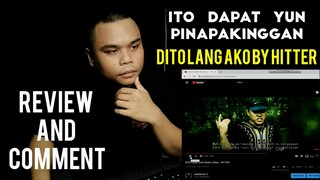 DITO LANG AKO - HITTER / Video Review and Comment by Numerhus