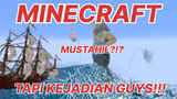 MINECRAFT - HAL MUSTAHIL TAPI KEJADIAN DI MINECRAFT!!! KOMPILASI MINECRAFT 7
