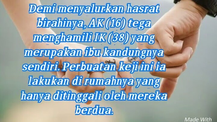 Anak berzinah dengan ibu kandung nya