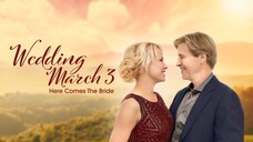 Wedding March 3: Here Comes the Bride (2018) | Romance | Western Movie