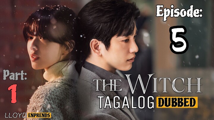 The Witch episode 5 part 1 tagalog dub / dubbed 2025 • Romance