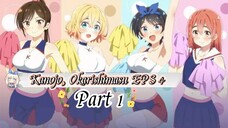 Kanojo, Okarishimasu S 3 EPS 4 (SUB INDO) PART 1