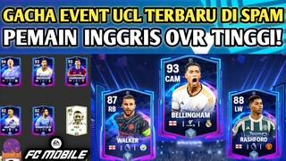 GACHA EVENT UCL TERBARU DI SPAM PEMAIN INGGRIS! MENCARI PEMAIN GG UNTUK SKUAD YUAHPLAY EA FC MOBILE!