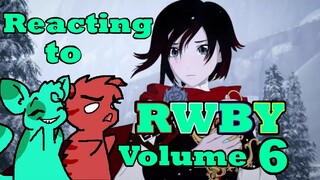 My Boyfriend Watches RWBY Volume 6