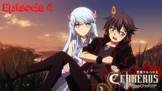 E4 - Seisen Cerberus: Ryuukoku no Fatalites [Sub Indo]