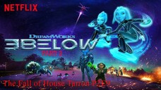 3Below: Tales of Arcadia The Fall of House Tarron P2E9