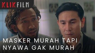 "Masker Murah, Tapi Nyawa Gak Murah" #KLIKFILM #HariYangDijanjikan