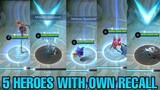 5 Heroes with OWNED RECALL NEW UPDATE | MLBB
