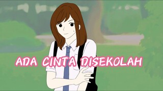 ADA CINTA DI SEKOLAH Part 1