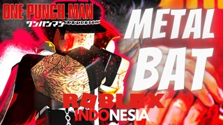 Apakah Metal Bat Adalah Class Terbaik ??? - One Punch Man Destiny Roblox Indonesia