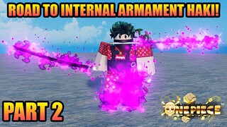 Road To Internal Armament Haki - Part 2  in A One Piece Game