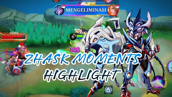 ZHASK MOMENTS HIGHLIGHT