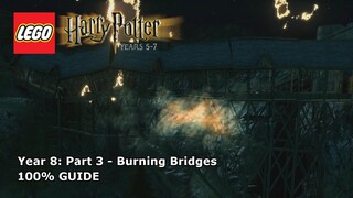 #21 Burning Bridges 100% Guide - LEGO Harry Potter: Years 5-7