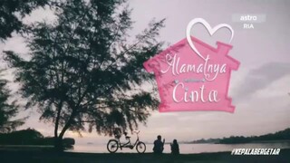 Alamatnya Cinta Episod 1