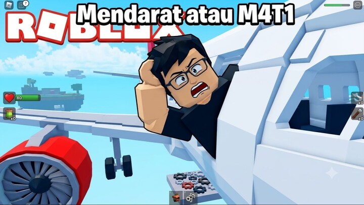 MENDARAT ATAU MATI di Game ROBLOX