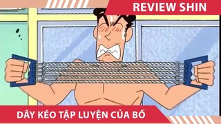 Review shin cậu bé bút chì , DÂY KÉO TẬP LUYỆN CỦA BỐ , tóm tắt shin cậu bé bút chì