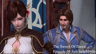 The Sword Of Dawn Episode 05 Sub Indo1080p