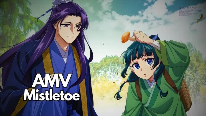Maomao x Jinshi「AMV」Mistletoe