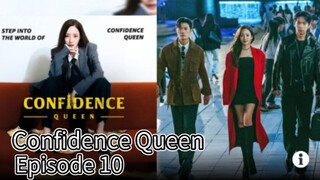 Confidence Queen (2025) | Episode 10 | EngSub