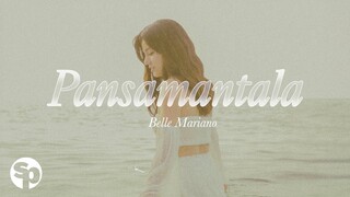 Pansamantala - Belle Mariano (Lyrics)