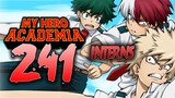 The Next Arc Explained / My Hero Academia Chapter 241 Review