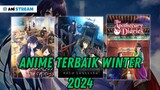 ‼️[TERBUKTI BAGUS]‼️ 3 Rekomendasi Anime Terbaik Winter 2024