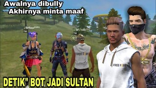 Film Pendek Free Fire!! Awalnya dibully akhirnya minta maaf!! detik-detik bot jadi Sultan