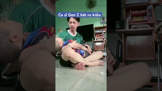 Ca sĩ Gen Z hát ru kiểu: