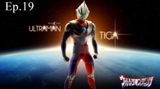 Ultraman Tiga Ep.19 Sub.Indo