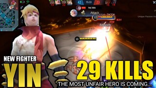 29 Kills!! New Fighter Yin "Kung Fu Genius" | Yin Skill Combo and Gameplay - MLBB