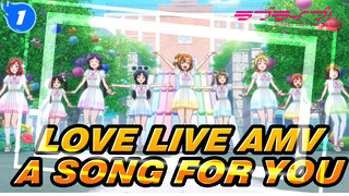 เลิฟไลฟ์! - μ'sA Song for You! You? You!! | MV 1080P_1