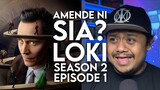 LOKI SEASON 2 EPISODE 1 - Series Review