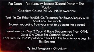 Pip Decks – Productivity Tactics (Digital Decks + The Vault) course download